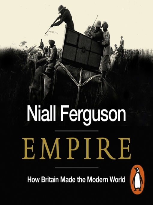 Title details for Empire by Niall Ferguson - Available